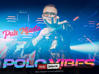 Międzyzdroje Wydarzenie Koncert Polo Vibes
