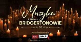 Świnoujście Wydarzenie Koncert Kwartet smyczkowy w repertuarze muzyki z serialu "Bridgertonowie" przy świecach